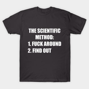 The Scientific Method T-Shirt